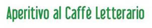 Caffè Letterario Caffè Letterario