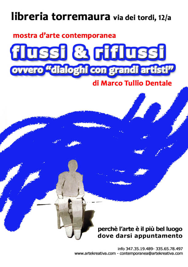 flussi_&_riflussi_di_marco_tullio_dentale.jpg flussi_&_riflussi_di_marco_tullio_dentale.jpg